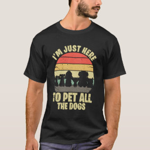Camiseta Estou Aqui Para Pôr Todos Os Cães Vintage Retro Pe