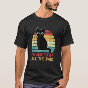 Camiseta Estou aqui para prender todos os gatos...