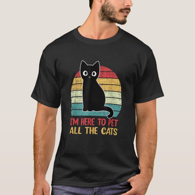 Camiseta Estou aqui para prender todos os gatos... (Frente)