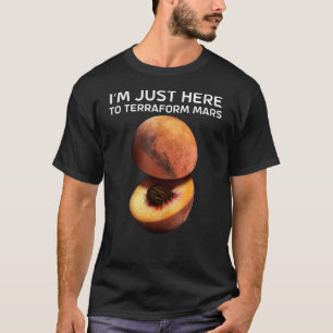 Camiseta Estou aqui para Terraform Mars para Astrônomo