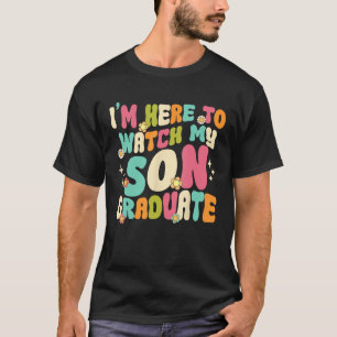 Camiseta Estou aqui para ver o meu filho Formando mãe licen