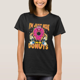 Camiseta Estou aqui pelas Rosquinhas para homens, adolescen