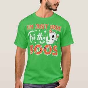 Camiseta Estou aqui pelo Dia de as Bruxas engraçado Boos Fa