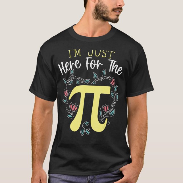 Camiseta Estou aqui só para a professora de Matemática Pi M (Frente)