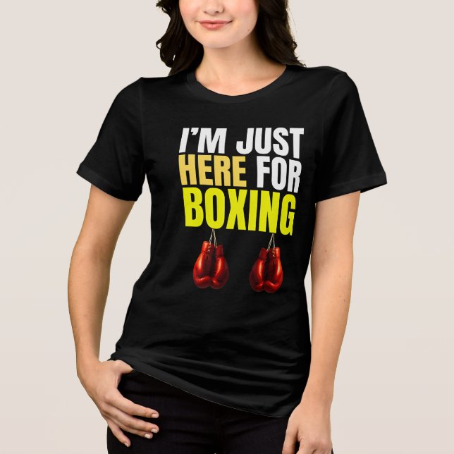 Camiseta estou aqui só pelo boxe (Frente)