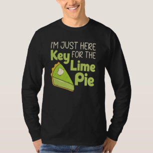 Camiseta Estou Aqui Só Pelo Key Lime Pie Florida Dessert