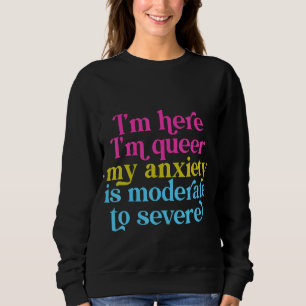 Camiseta Estou Aqui Sou Gay Minha Ansiedade É Moderada A Gr