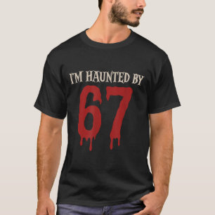 Camiseta Estou Assombrado Meme 67 Seis Sete 6 7