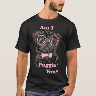 Camiseta Estou atrapando você Pug Clássico 489