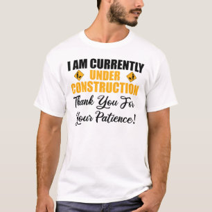 Camiseta Estou Atualmente Em Construção
