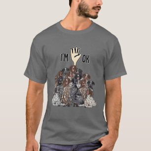 Camiseta Estou bem Cheio de ponteiros curtos alemães