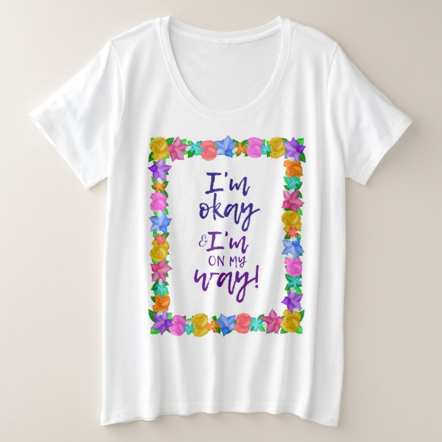 Camiseta Estou bem e estou a caminho, Joyce Meyer (Frente do Design)