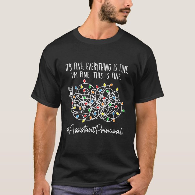 Camiseta Estou bem, tudo é ótimo assistente principal Xm (Frente)