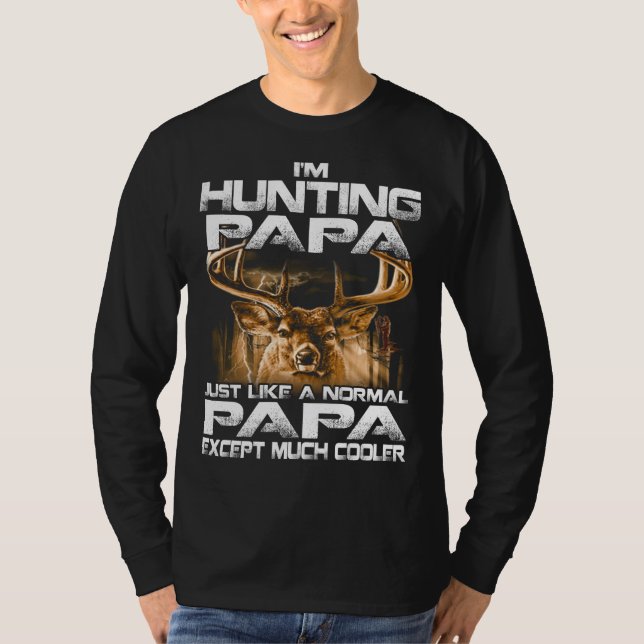 Camiseta Estou caçando papai, um veado engraçado caçando ca (Frente)
