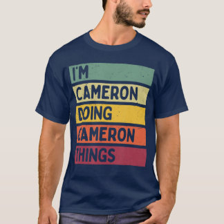Camiseta Estou Cameron Fazendo Coisas de Cameron Engraçado 