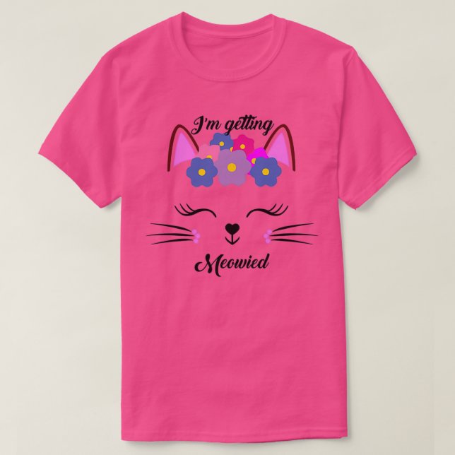 Camiseta Estou casando o gato engraçado Meowied para a desp (Frente do Design)