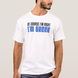 Camiseta Estou certo, sou grego