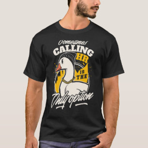 Camiseta Estou chamando Recursos Humanos do HR