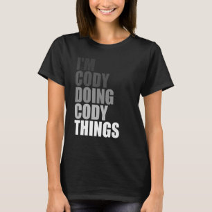 Camiseta ESTOU CÓDIGO FAZENDO COISAS CODY Aniversário, Cita