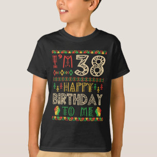 Camiseta Estou com 38 anos Feliz Aniversário para Mim Afro-