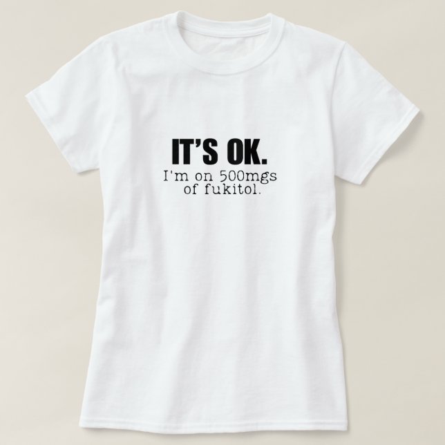 Camiseta Estou com 500 mg de Fukitol (Frente do Design)