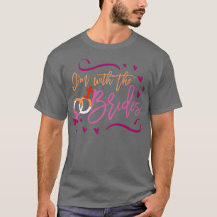 Camiseta Estou Com A Equipe Da Noiva Casamento Lésbico Comb
