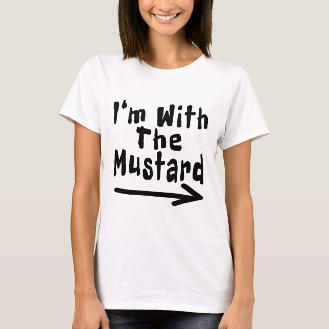 Camiseta Estou com a mostarda Engraçada. (Frente)