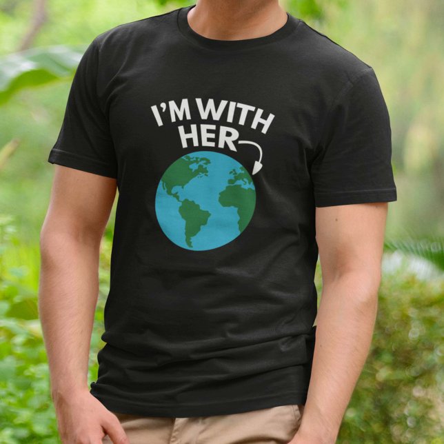 Camiseta Estou com ela (I'm With Her T-Shirt Earth Day)