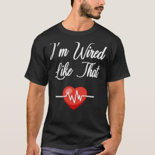 Camiseta Estou com fio como aquele cardíaco de cirurgia de