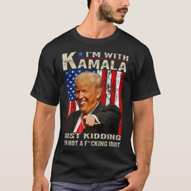 Camiseta Estou com Kamala só brincando Não sou um Idiota In (Frente)