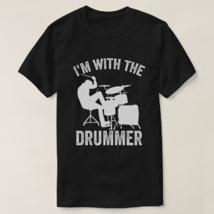 Camiseta Estou com o baterista - Drummer Drummer