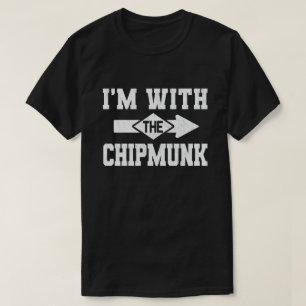 Camiseta Estou com o Chipmunk que combina com a fantasia de