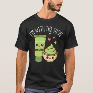 Camiseta Estou Com O Fato De Correspondência De Sushi Wasab