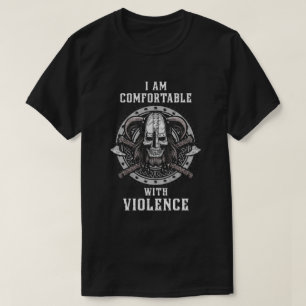 Camiseta Estou Confortável Com A Violência Valhalla Vikin