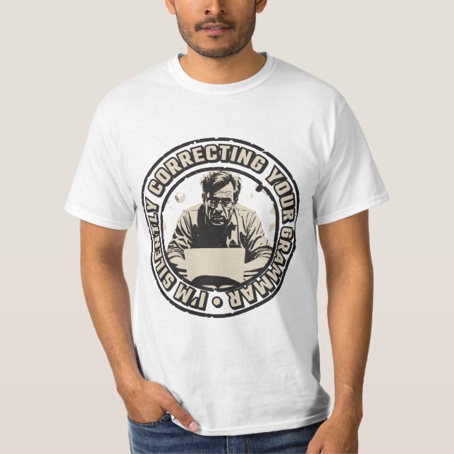 Camiseta Estou Corrigindo Sua Gramática Silenciosamente (Frente)