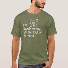 Camiseta Estou digitalizando quando falo com você