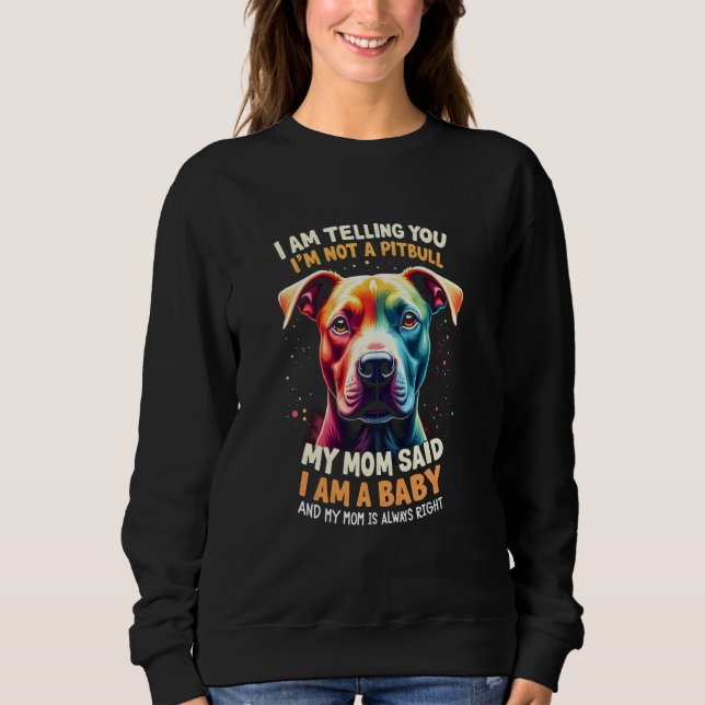 Camiseta Estou Dizendo Que Não Sou Um Pitbull (Frente)