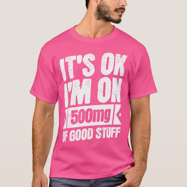 Camiseta Estou Em 500 Mg De Boas Coisas Enfermeira Engraçad (Frente)