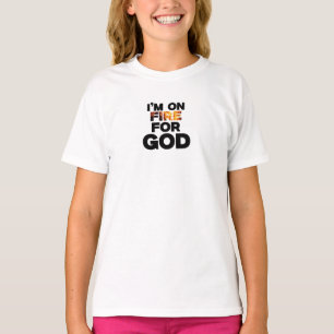 CAMISETA ESTOU EM FOGO POR DEUS.