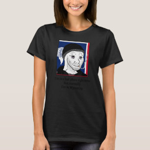 Camiseta Estou em um lugar ruim agora não estou em W