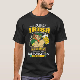Camiseta Estou enjoado de todos os estereótipos irlandeses