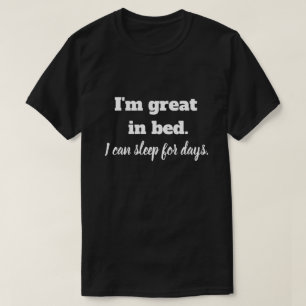 Camiseta Estou excelente na cama