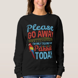 Camiseta Estou Falando Apenas com Meu Papagaio Hoje Dono de
