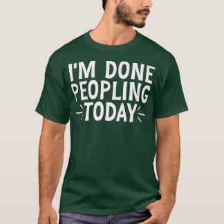 Camiseta Estou Farto de Povoar Hoje 25