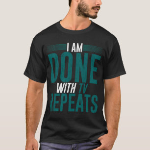 Camiseta Estou Farto de Repetições na TV