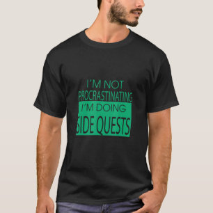 Camiseta Estou fazendo buscas laterais jogo Engraçado, cita