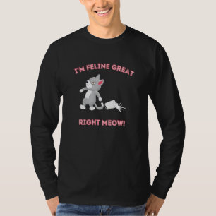 Camiseta Estou Felino Bem Agora Gatinho Gato