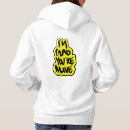 Camiseta Estou Feliz Que Você Está Vivo