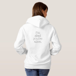 Camiseta Estou Feliz Que Você Está Vivo