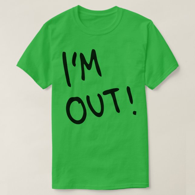 Camiseta Estou fora daqui (Frente do Design)